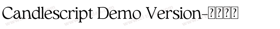 Candlescript Demo Version字体转换